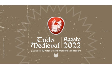 Kits "Tudo Medieval" - 10 Anos de Coleção Especial Kits "Tudo Medieval" - 10 Anos de Coleção Especial